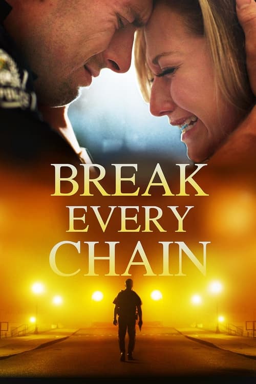 دانلود فیلم Break Every Chain – شکستن هر زنجیره