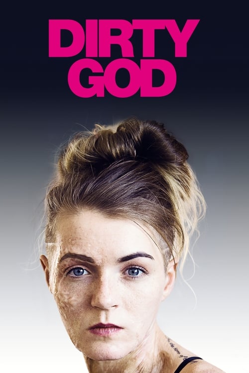 دانلود فیلم Dirty God خدا کثیف